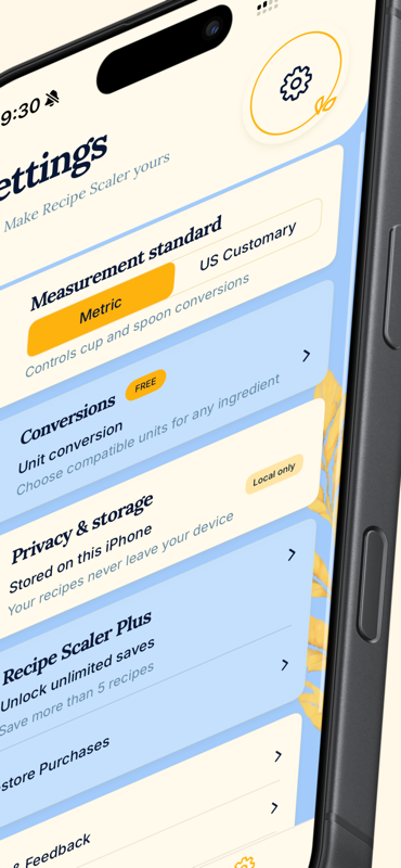 Recipe Portion Scaler — Settings — Metric or US Customary measurements, conversions, local-only storage and Recipe Scaler Plus.